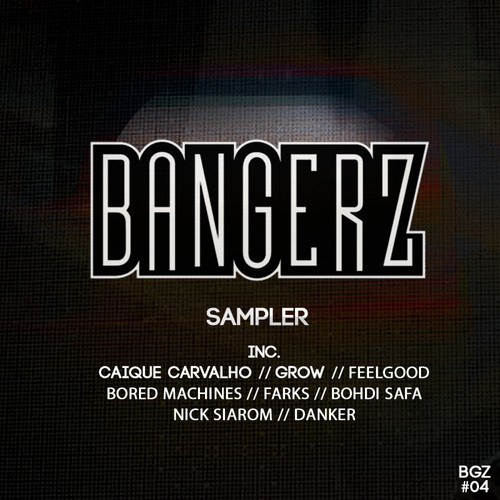 BANGERZ sampler