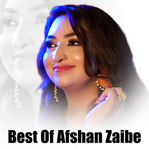 Best Of Afshan Zaibe