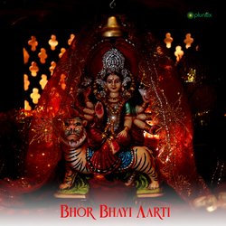 Bhor Bhayi Aarti-KiETWTddGlA