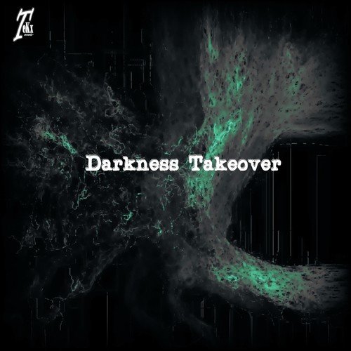 Darkness Takeover