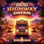 Desi Highway Dream