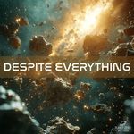 Despite Everything (Radio Edit)