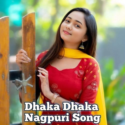 Dhaka Dhaka Nagpuri Song