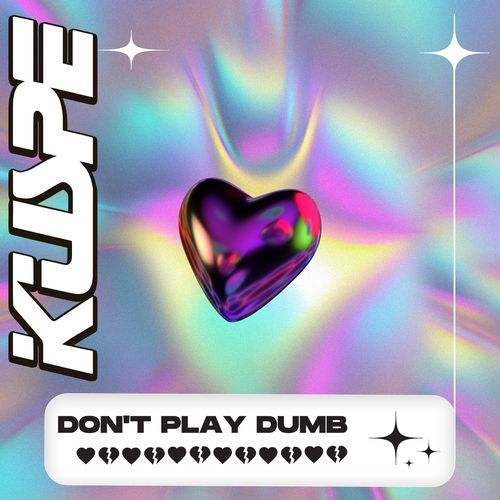 Don't Play Dumb