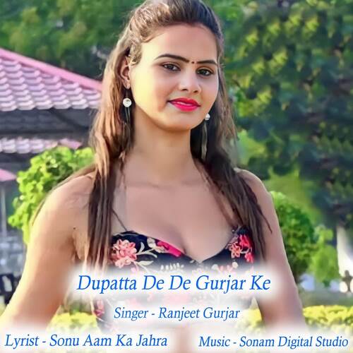 Dupatta De De Gurjar Ke