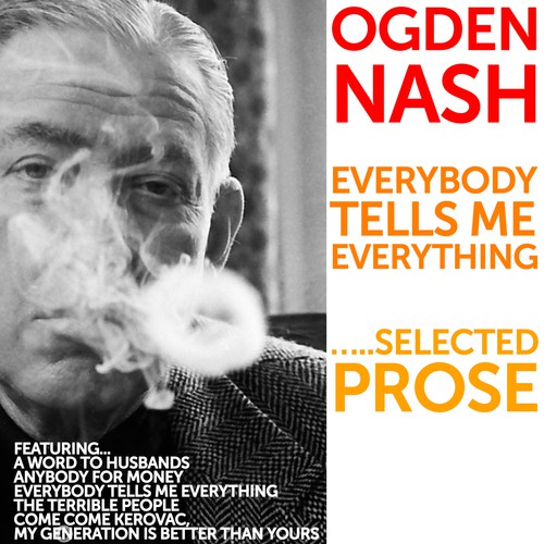 Everybody Tells Me Everything: Selected Prose