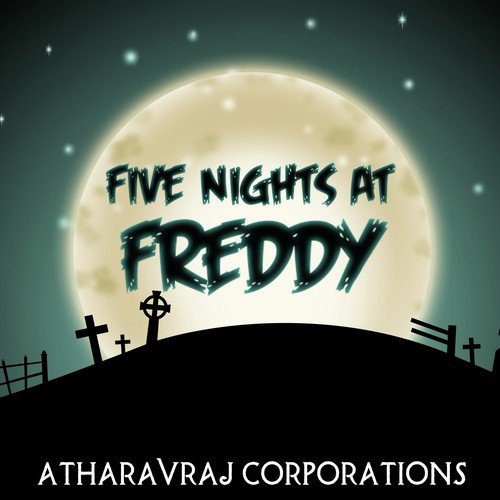 Five Nights At Freddy's 4 Song - Song Download from Five Nights at Freddy's  4 Song @ JioSaavn