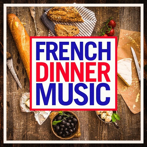 French Dinner Music