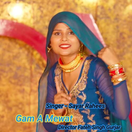 Gam A Mewat