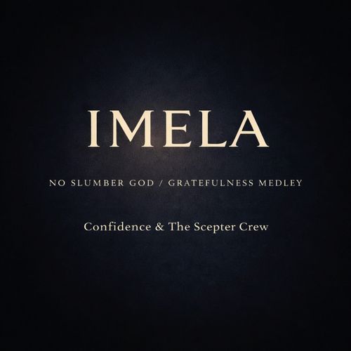 IMELA — No Slumber God/Gratefulness Medley cover art