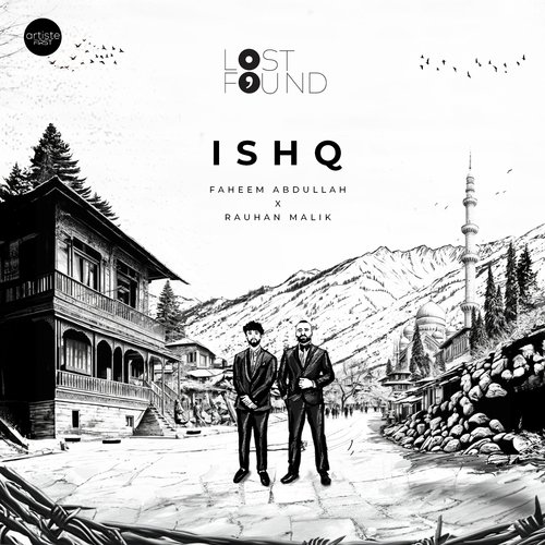 Ishq (From "Lost;Found")