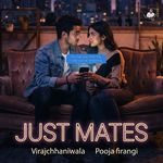 JUST MATES