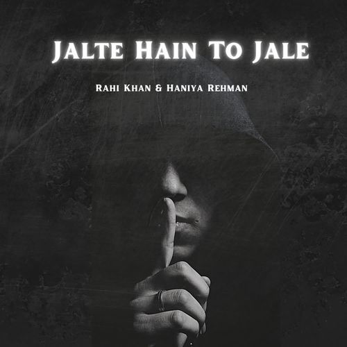Jalte Hain To Jale