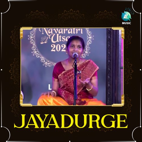 Jayadurge (From "Prayog Navaatri Utsava")