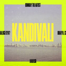 Kandivali-QUUNcyYFGnk