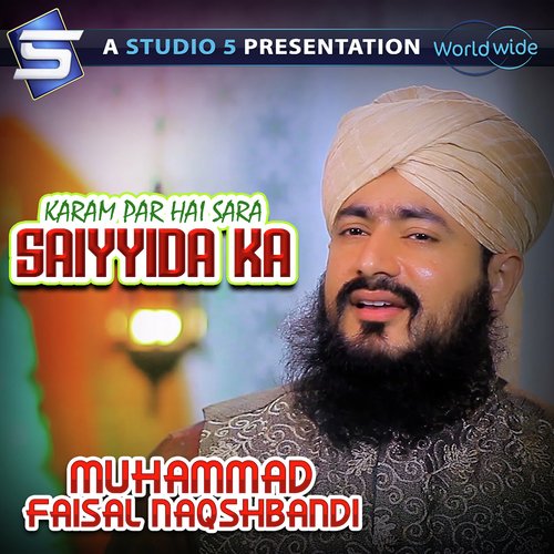 Karam Par Hai Sara Saiyyida Ka