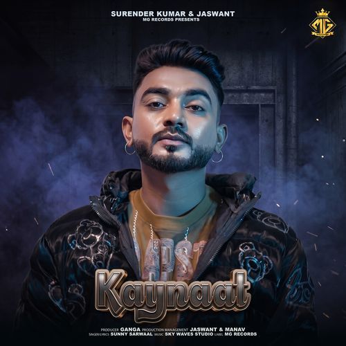Kaynaat (Feat. Sunny Sarwaal)