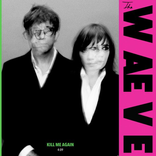 Kill Me Again