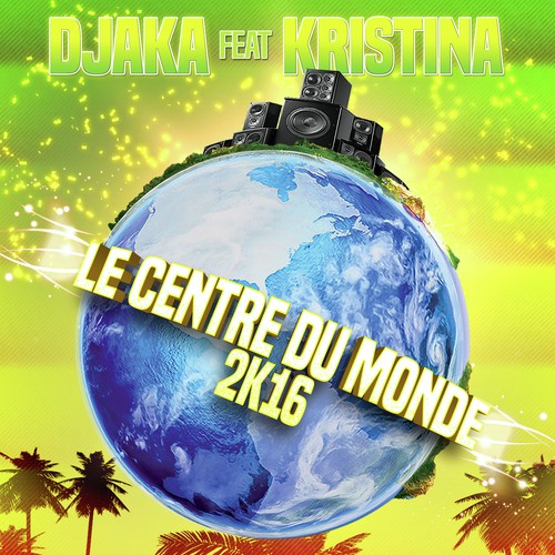 Le centre du monde 2K16