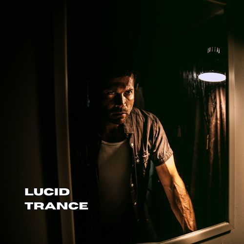 Lucid Trance