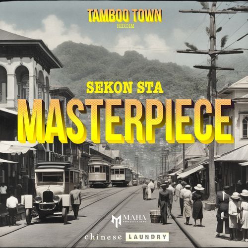 Masterpiece (Tamboo Town Riddim)_poster_image