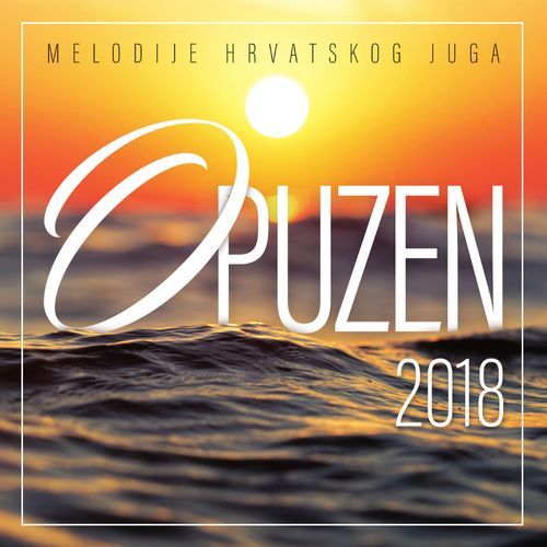 Melodije Hrvatskog Juga - Opuzen 2018