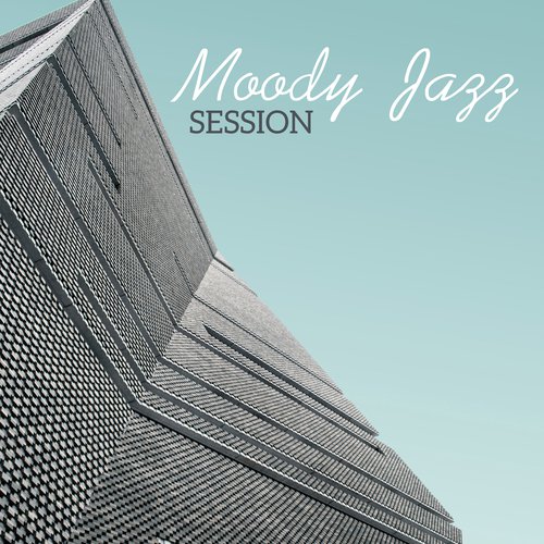 Moody Jazz Session