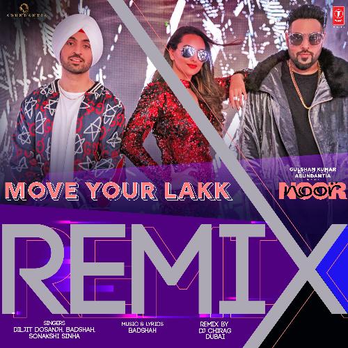 Move Your Lakk Remix(Remix By Dj Chirag Dubai)