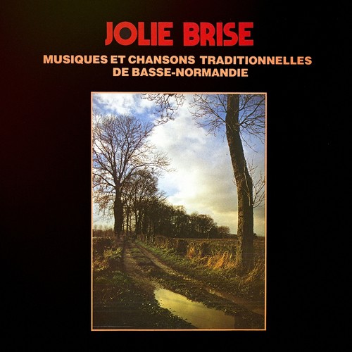 Musiques et chansons traditionnelles de basse-normandie