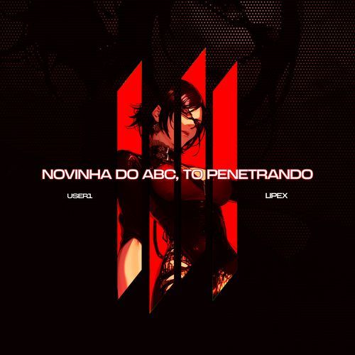 NOVINHA DO ABC, TO PENETRANDO_poster_image