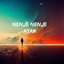 Nenje Nenje - Ayan-AzcZZwRGdlk