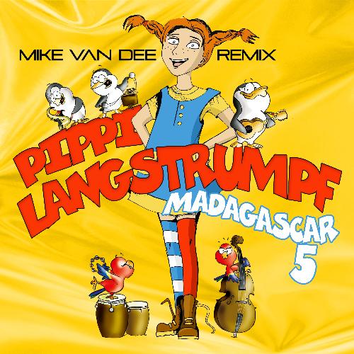 Pippi Langstrumpf (Mike Van Dee Remix)_poster_image