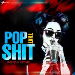 Pop That Shit-AysIY0xDcVQ