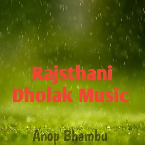 Rajsthani Dholak Music