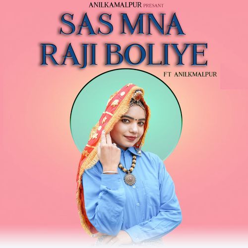 Sas Mna Raji Boliye