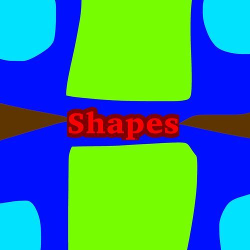 Shapes