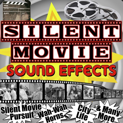 Silent Movie Sound Effects