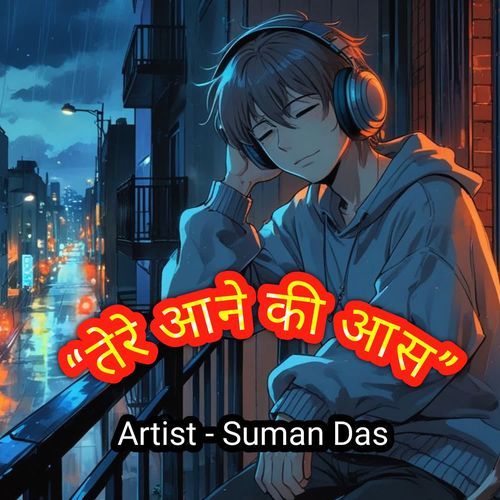 Tere Aane Ki Aas