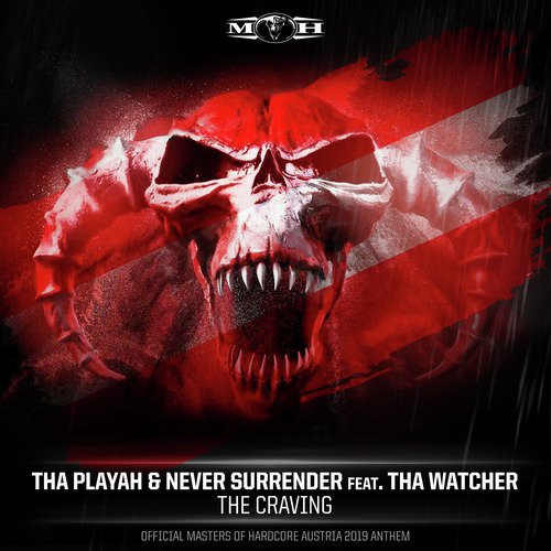 The Craving (Official Masters of Hardcore Austria 2019 Anthem)