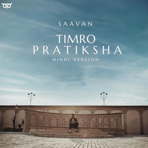 Timro Pratiksa (Hindi Version)