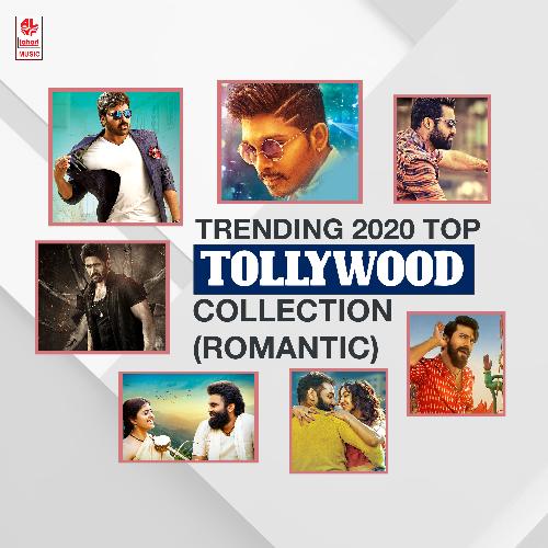Trending 2020 Top Tollywood Collection (Romantic)