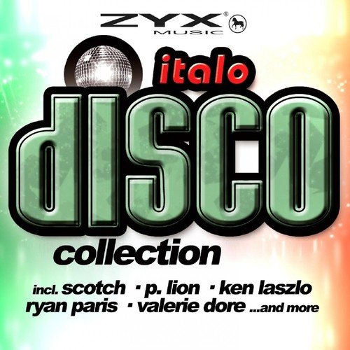 ZYX Italo Disco Collection Songs Download - Free Online Songs @ JioSaavn