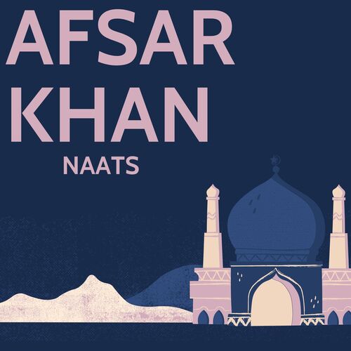 AFSAR KHAN NEW NAATS VOL