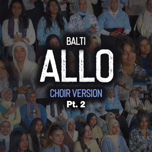 Allo Pt. 2 (Choir Version) cover art