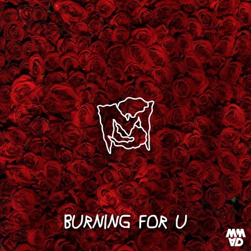 Burning For U