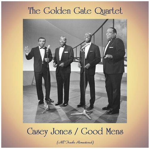 Casey Jones / Good Mens (All Tracks Remastered)