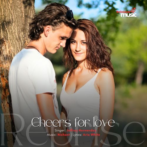 Cheers for love Reprise