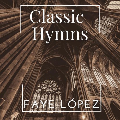 Classic Hymns Songs Download - Free Online Songs @ JioSaavn