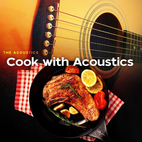 Cook with Acoustics_poster_image