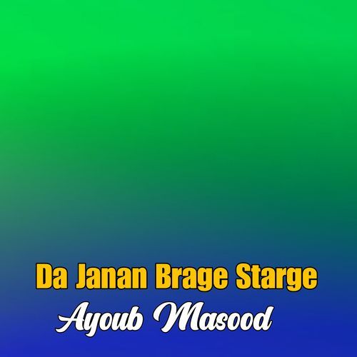 Da Janan Brage Starge